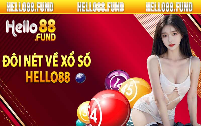Đôi nét về xổ số Hello88
