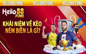 Khái niệm về kèo ném biên là gì?